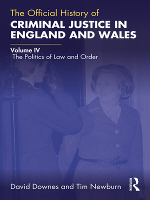 cover image of The Official History of Criminal Justice in England and Wales